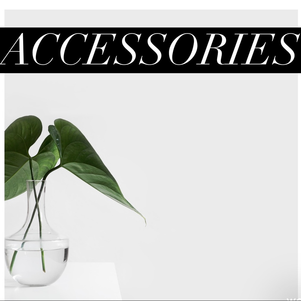 Accessories
